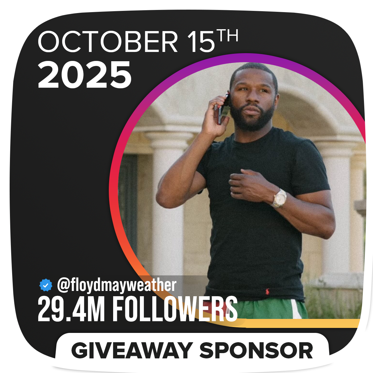 Oct 15th, 2025 – @floydmayweather